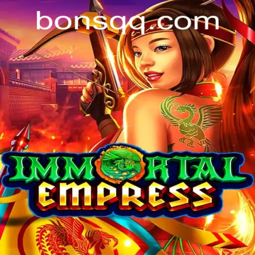 ImmortalEmpress: A Captivating New Gaming Adventure