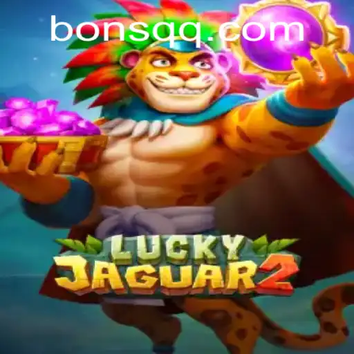 Exploring the Thrilling World of Luckyjaguar2 at Kk.bet