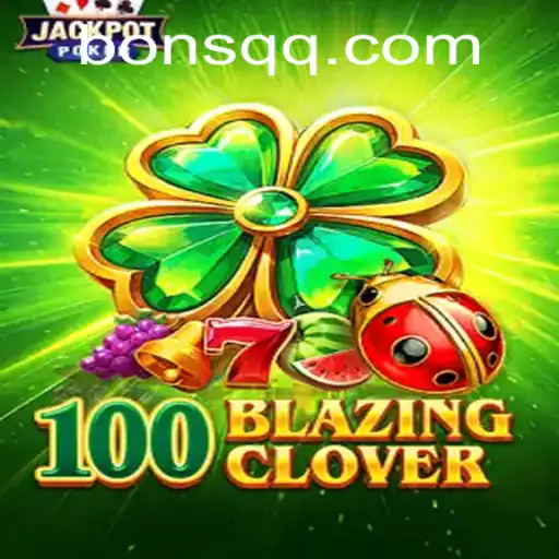 Exploring the Enchanting World of 100BlazingClover: An In-Depth Look