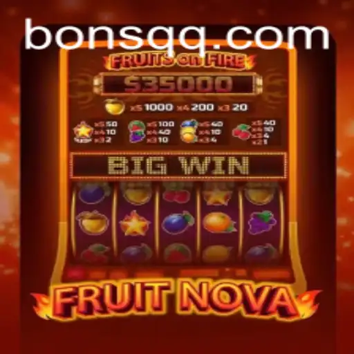 Exploring the Exciting World of FruitNova: A Modern Gaming Experience